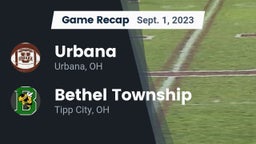 Recap: Urbana  vs. Bethel Township  2023