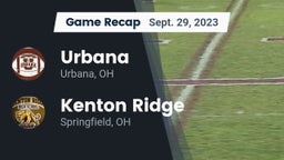 Recap: Urbana  vs. Kenton Ridge  2023