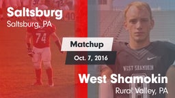 Matchup: Saltsburg vs. West Shamokin  2016