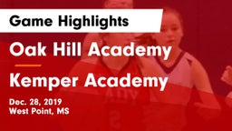 Oak Hill Academy  vs Kemper Academy Game Highlights - Dec. 28, 2019