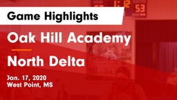 Oak Hill Academy  vs North Delta  Game Highlights - Jan. 17, 2020