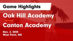 Oak Hill Academy  vs Canton Academy  Game Highlights - Nov. 3, 2020