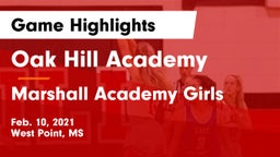 Oak Hill Academy  vs Marshall Academy Girls Game Highlights - Feb. 10, 2021