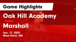 Oak Hill Academy  vs Marshall Game Highlights - Jan. 17, 2023