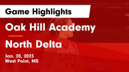 Oak Hill Academy  vs North Delta Game Highlights - Jan. 20, 2023