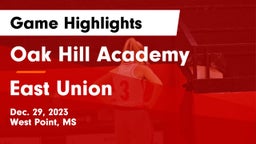 Oak Hill Academy  vs East Union  Game Highlights - Dec. 29, 2023