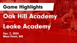 Oak Hill Academy  vs Leake Academy  Game Highlights - Jan. 2, 2024