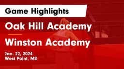 Oak Hill Academy  vs Winston Academy  Game Highlights - Jan. 22, 2024