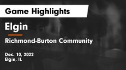 Elgin  vs Richmond-Burton Community  Game Highlights - Dec. 10, 2022