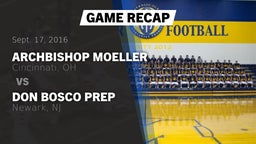 Recap: Archbishop Moeller  vs. Don Bosco Prep 2016