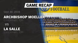 Recap: Archbishop Moeller  vs. La Salle  2016