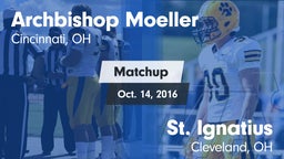 Matchup: Archbishop Moeller vs. St. Ignatius  2016