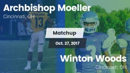 Matchup: Archbishop Moeller vs. Winton Woods  2017