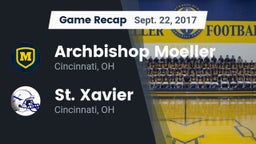 Recap: Archbishop Moeller  vs. St. Xavier  2017