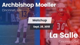 Matchup: Archbishop Moeller vs. La Salle  2018