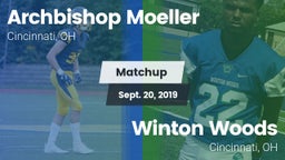 Matchup: Archbishop Moeller vs. Winton Woods  2019
