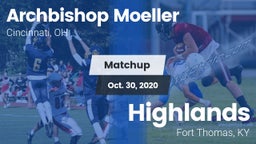 Matchup: Archbishop Moeller vs. Highlands  2020