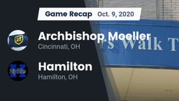 Recap: Archbishop Moeller  vs. Hamilton  2020