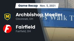 Recap: Archbishop Moeller  vs. Fairfield  2021