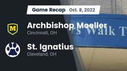 Recap: Archbishop Moeller  vs. St. Ignatius  2022