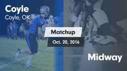 Matchup: Coyle vs. Midway 2016