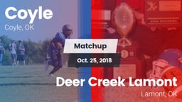 Matchup: Coyle vs. Deer Creek Lamont  2018