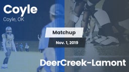 Matchup: Coyle vs. DeerCreek-Lamont 2019