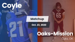 Matchup: Coyle vs. Oaks-Mission  2020