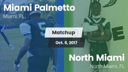 Matchup: Palmetto vs. North Miami  2017