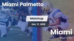 Matchup: Palmetto vs. Miami  2019