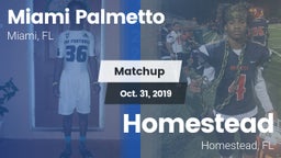 Matchup: Palmetto vs. Homestead  2019