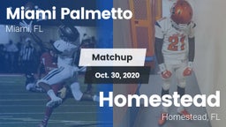 Matchup: Palmetto vs. Homestead  2020