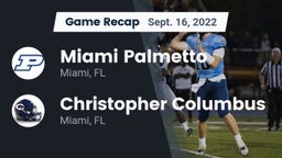 Recap: Miami Palmetto  vs. Christopher Columbus  2022