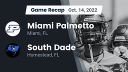 Recap: Miami Palmetto  vs. South Dade  2022
