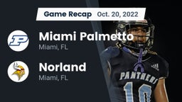 Recap: Miami Palmetto  vs. Norland  2022