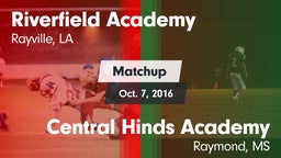 Matchup: Riverfield Academy vs. Central Hinds Academy  2016