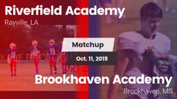 Matchup: Riverfield Academy vs. Brookhaven Academy  2019