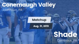 Matchup: Conemaugh Valley vs. Shade  2019