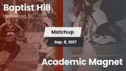 Matchup: Baptist Hill vs. Academic Magnet  2017
