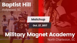 Matchup: Baptist Hill vs. Military Magnet Academy  2017