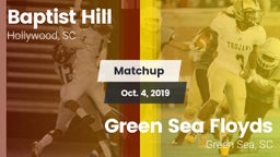 Matchup: Baptist Hill vs. Green Sea Floyds  2019