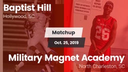 Matchup: Baptist Hill vs. Military Magnet Academy  2019