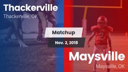 Matchup: Thackerville vs. Maysville  2018