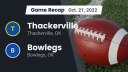 Recap: Thackerville  vs. Bowlegs  2022