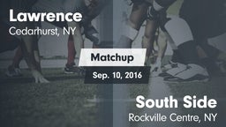 Matchup: Lawrence vs. South Side  2016