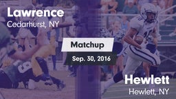 Matchup: Lawrence vs. Hewlett  2016