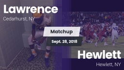 Matchup: Lawrence vs. Hewlett  2018