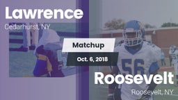 Matchup: Lawrence vs. Roosevelt  2018