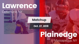 Matchup: Lawrence vs. Plainedge  2018