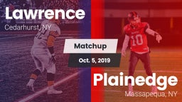 Matchup: Lawrence vs. Plainedge  2019